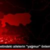 Evlat nöbetindeki ailelerin "yağmur" önlemi