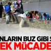 Kadınların buz gibi suda ekmek mücadelesi