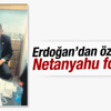 Erdoğan'dan özür dileyen Netanyahu fotoğrafı Erdoğan'dan özür dileyen Netanyahu fotoğrafı