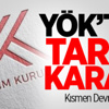 YÖK Yetkilerini Kısmen Devredecek YÖK Yetkilerini Kısmen Devredecek