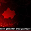 Kütahya da din görevlileri proje yazmayı öğreniyor Kütahya da din görevlileri proje yazmayı öğreniyor