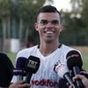 Pepe: Şampiyonlar Ligi'nde Real Madrid'e karşı oynamak benim için iyi olurdu
