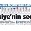 Türk halkı yarın sandık başında Türk halkı yarın sandık başında
