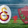 Hatayspor - Galatasaray maçı ne zaman, saat kaçta? Hatayspor GS maçı hangi kanalda? Şifreli mi, şifresiz mi?