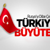 Rusya'daki Kriz Türkiye'yi Büyütecek Rusya'daki Kriz Türkiye'yi Büyütecek
