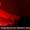 (Havadan fotoğraflarla) Kar İstanbul u beyaza bürüdü (Havadan fotoğraflarla) Kar İstanbul u beyaza bürüdü