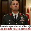 İsmail Metin Temel orgeneral oldu! İsmail Metin Temel kimdir? İsmail Metin Temel nereli?