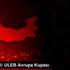 Basketbol: ULEB Avrupa Kupası Basketbol: ULEB Avrupa Kupası