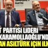 ﻿Son dakika... Saadet Partisi lideri Temel Karamollaoğlu'ndan Oğuzhan Asiltürk mesajı