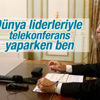 Cumhurbaşkanı Erdoğan telekonferansa katıldı
