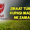 Ziraat Türkiye Kupası maçları ne zaman? ZTK maç programı 2019! Ziraat Türkiye Kupası maçları ne zaman? ZTK maç programı 2019!