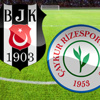 Beşiktaş Çaykur Rizespor maçında 2 gol var Canlı Anlatım