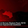 Fatsa Ticaret Borsası Başkanı Feyzi, FETÖ soruşturması ...