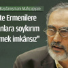 Başbakan Başdanışmanı Mahçupyan: 1915’te Ermenilere yapılanlara soykırım dememek imkânsız Başbakan Başdanışmanı Mahçupyan: 1915’te Ermenilere yapılanlara soykırım dememek imkânsız