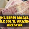 Emeklilerin maaşları 59 ile 361 TL arasında artacak Emeklilerin maaşları 59 ile 361 TL arasında artacak
