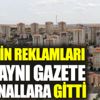 TOKİ'nin reklamları yine aynı gazete ve kanallara gitti TOKİ'nin reklamları yine aynı gazete ve kanallara gitti