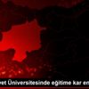 Cumhuriyet Üniversitesinde eğitime kar engeli Cumhuriyet Üniversitesinde eğitime kar engeli