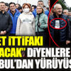 ﻿''Millet İttifakı dağılacak'' diyenlere İstanbul'dan yürüyüş pozu