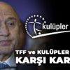 Kulüpler Birliği, "hakkını" arıyor Kulüpler Birliği, "hakkını" arıyor