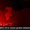 BM den İdlib e 24 tır insani yardım malzemesi BM den İdlib e 24 tır insani yardım malzemesi