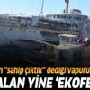 İBB "sahip çıktık" dediği Paşabahçe Vapuru'nu çürümeye terk etmiş! İşte o vapurun son fotoğrafları