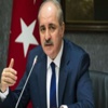 Kurtulmuş: Türkiye Asla Kabul Etmez! Kurtulmuş: Türkiye Asla Kabul Etmez!