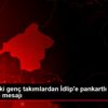 Isparta daki genç takımlardan İdlip e pankartlı başsağlığı ... Isparta daki genç takımlardan İdlip e pankartlı başsağlığı ...