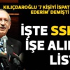 Kılıçdaroğlu '7 kişiyi ispat edin istifa ederim' demişti Kılıçdaroğlu '7 kişiyi ispat edin istifa ederim' demişti