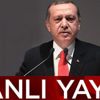 Erdoğan AK Saray’da konuşuyor! Erdoğan AK Saray’da konuşuyor!