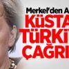 Merkel'den AB’ye küstah Türkiye çağrısı!