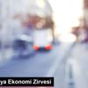 23. Avrasya Ekonomi Zirvesi