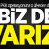 Ortak PKK operasyonuna o ülkeden destek