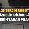 2020 LGS il sıralaması! LGS tercih robotu yüzdelik dilime göre liselerin taban puanları! Tercihlere nereden bakacağız?