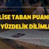 LGS lise taban puanları ve yüzdelik dilimleri 2020 LGS taban puanları açıklandı mı, ne zaman açıklanır?