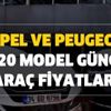 2020 Opel ve Peugeot model güncel araç fiyatları! 208 301 308 2008 3008 5008 ve Insıgnia Astra Crossland X sıfır fiyat listesi 2020 Opel ve Peugeot model güncel araç fiyatları! 208 301 308 2008 3008 5008 ve Insıgnia Astra Crossland X sıfır fiyat listesi