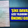 Şike davasında önemli gelişme! Şike davasında önemli gelişme!