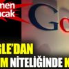 Google'dan devrim niteliğinde karar Google'dan devrim niteliğinde karar