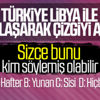 CHP'ye göre Türkiye Libya ile anlaşarak çizgiyi aştı