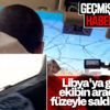 Habertürk ekibine Libya'da saldırı