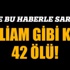 Fransa'da korkunç kaza! 42 ölü