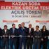 Kazan Soda Elektrik Üretim AŞ açıldı