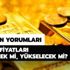 Altın fiyatları yeniden yükselir mi? Uzmanlardan altın yorumları