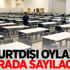 Yurtdışı oyları burada sayılacak Yurtdışı oyları burada sayılacak
