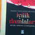 Fedakar Anadolu insanlarının hayat hikayelerini yazdı Fedakar Anadolu insanlarının hayat hikayelerini yazdı