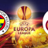 Fenerbahçe ve Galatasaray UEFA Avrupa Ligi'nde tur için sahaya çıkıyor