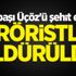 Yüzbaşı Üçöz'ü şehit eden teröristler öldürüldü