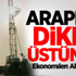 Petrol Arap Ekonomisini Sarstı