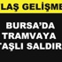 Tramvaya taşlı saldırı