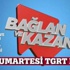 Bağlan ve Kazan her Cumartesi TGRT EU'da