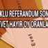 Selçuklu referandum sonuçları Konya Selçuklu seçim evet hayır oy oranları
